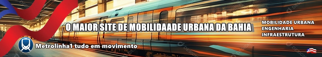 O maior site de Mobilidade Urbana da Bahia
