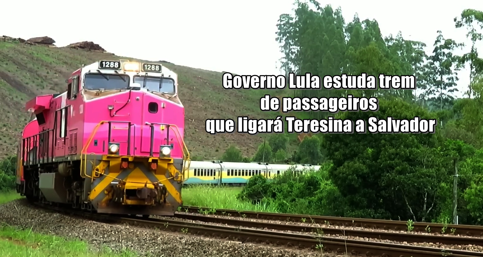 Governo Lula estuda trem de passageiros que ligará Teresina a Salvador